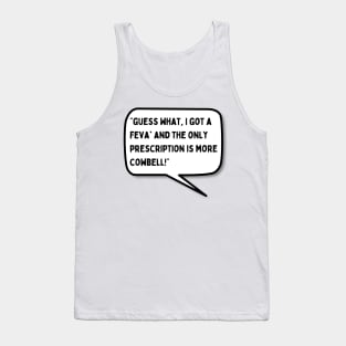 Cowbell Tank Top